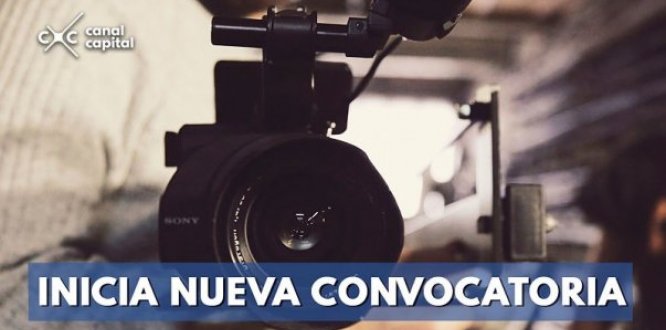 Canal Capital invita a crear una miniserie Canal Capital invita a crear una miniserie
