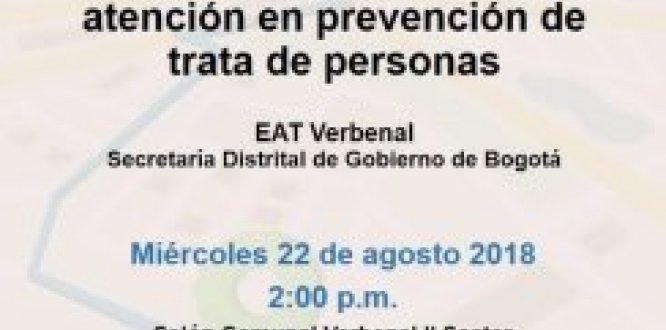 Socialización de la ruta de atención y prevención de trata de personas Socialización de la ruta de atención y prevención de trata de personas